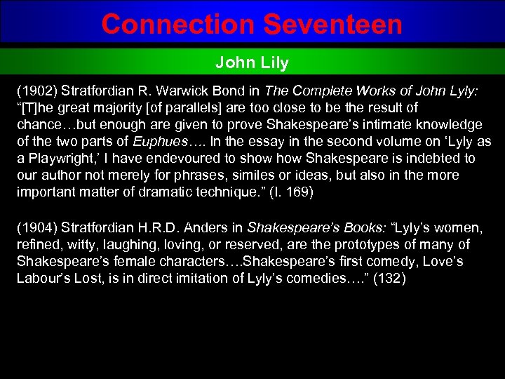 Connection Seventeen John Lily (1902) Stratfordian R. Warwick Bond in The Complete Works of