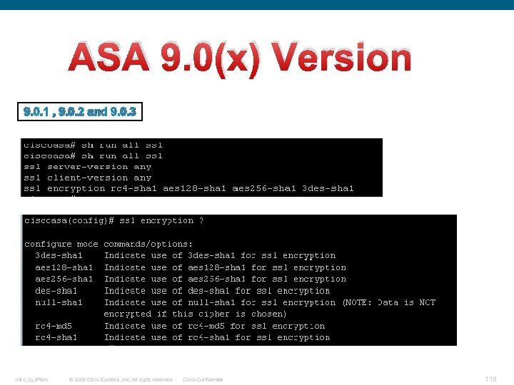 ASA 9. 0(x) Version 9. 0. 1 , 9. 0. 2 and 9. 0.