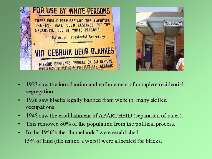  • 1923 saw the introduction and enforcement of complete residential segregation. • 1926