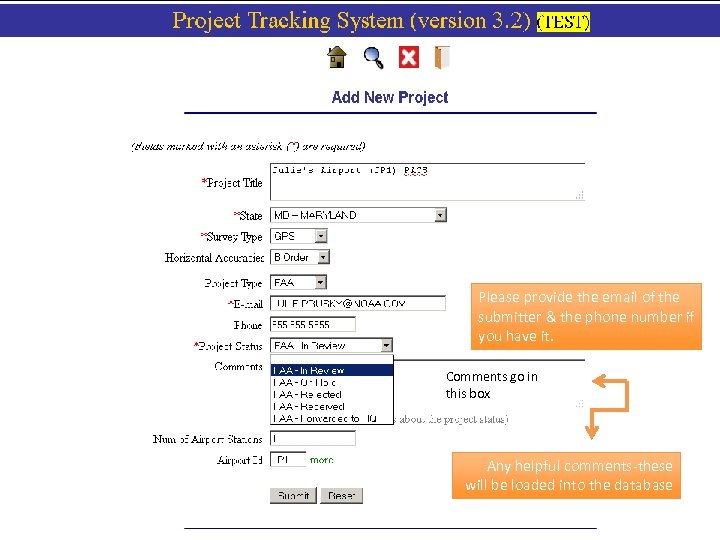 Please provide the email of the submitter & the phone number if you have