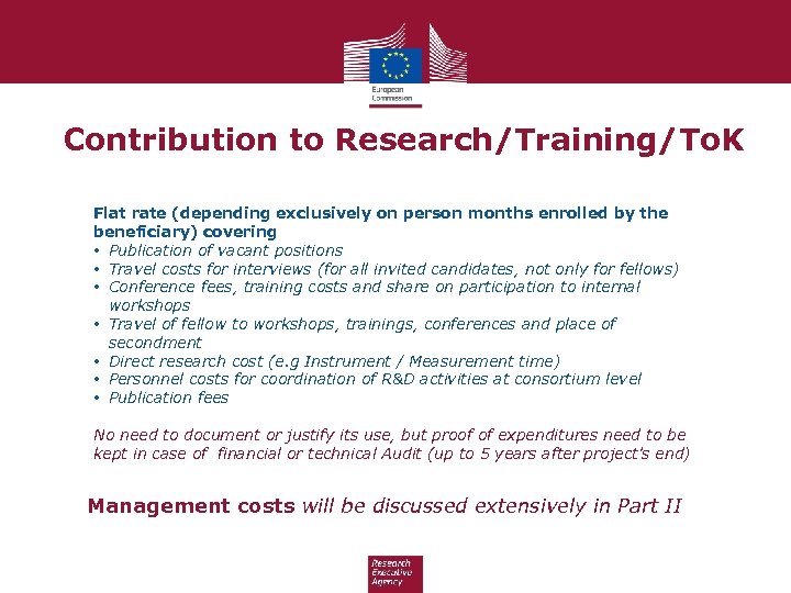 Contribution to Research/Training/To. K Flat rate (depending exclusively on person months enrolled by the