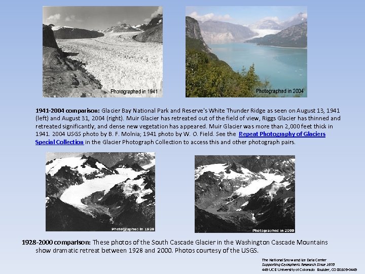 1941 -2004 comparison: Glacier Bay National Park and Reserve's White Thunder Ridge as seen