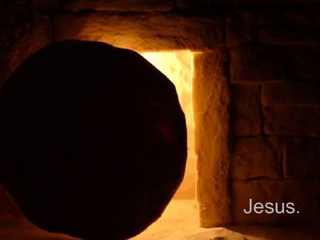 Jesus. 