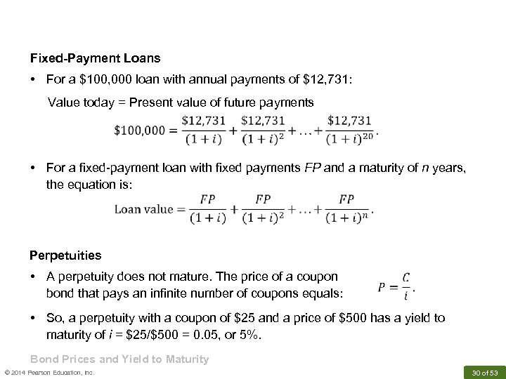 Fixed-Payment Loans • For a $100, 000 loan with annual payments of $12, 731: