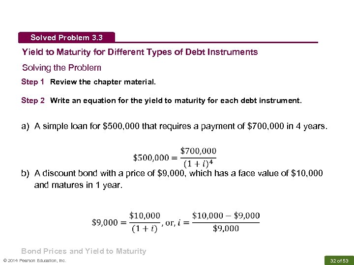 Solved Problem 3. 3 Yield to Maturity for Different Types of Debt Instruments Solving