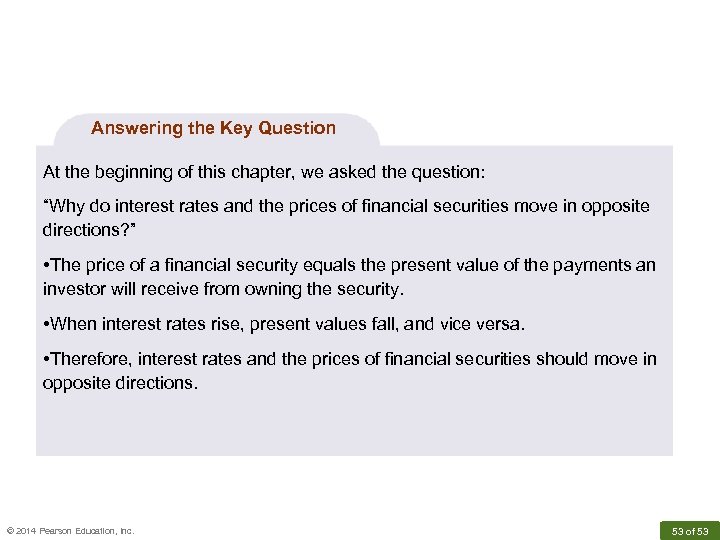 Answering the Key Question At the beginning of this chapter, we asked the question: