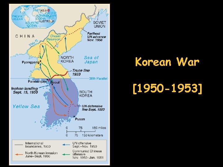 Korean War [1950 -1953] 