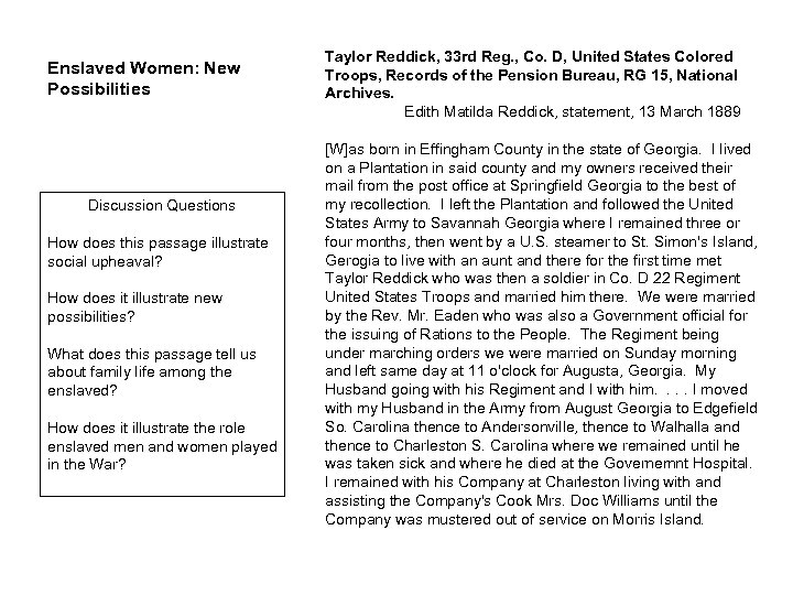 Enslaved Women: New Possibilities Discussion Questions How does this passage illustrate social upheaval? How