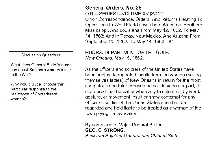 General Orders, No. 28 O. R. -- SERIES I--VOLUME XV [S# 21] Union Correspondence,
