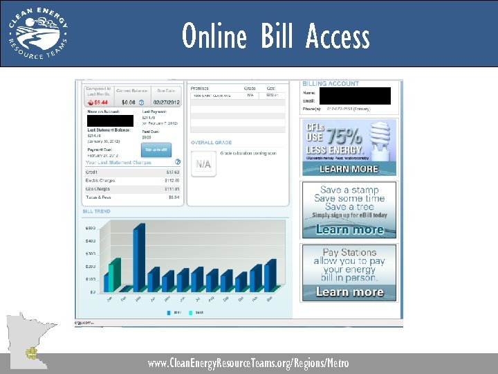 Online Bill Access www. Clean. Energy. Resource. Teams. org/Regions/Metro 