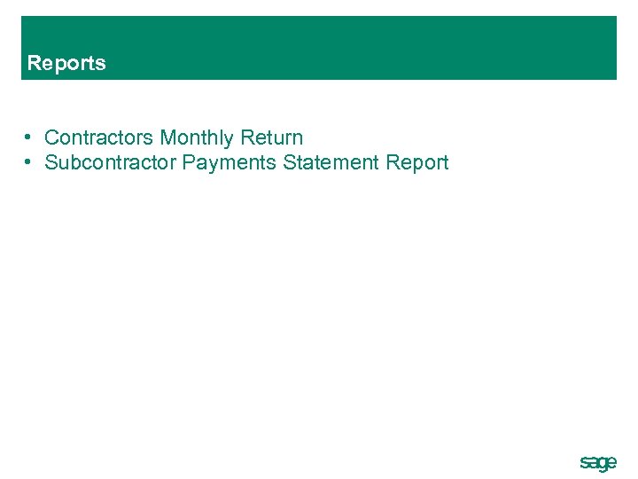 Reports • Contractors Monthly Return • Subcontractor Payments Statement Report 