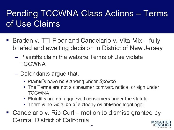 Pending TCCWNA Class Actions – Terms of Use Claims § Braden v. TTI Floor