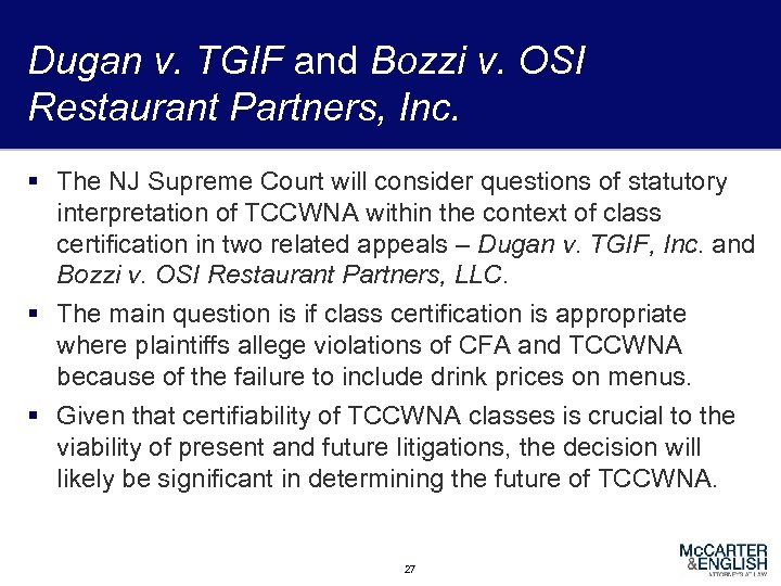 Dugan v. TGIF and Bozzi v. OSI Restaurant Partners, Inc. § The NJ Supreme