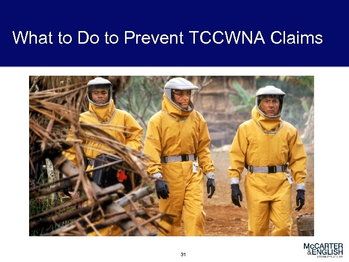 What to Do to Prevent TCCWNA Claims 31 