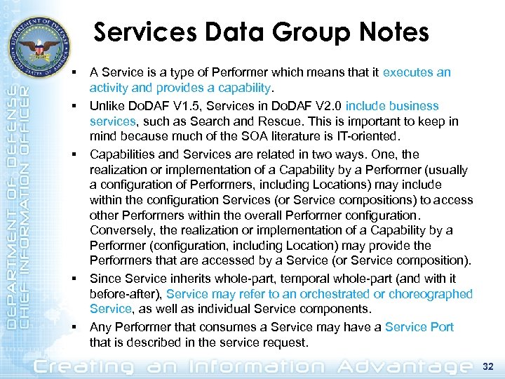 Services Data Group Notes § § § A Service is a type of Performer