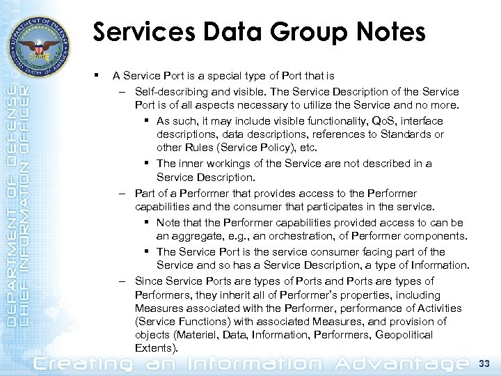 Services Data Group Notes § A Service Port is a special type of Port
