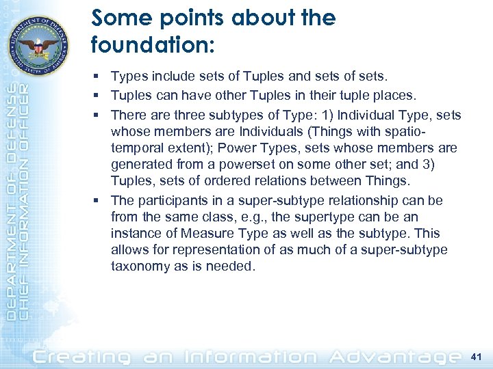 Some points about the foundation: § Types include sets of Tuples and sets of
