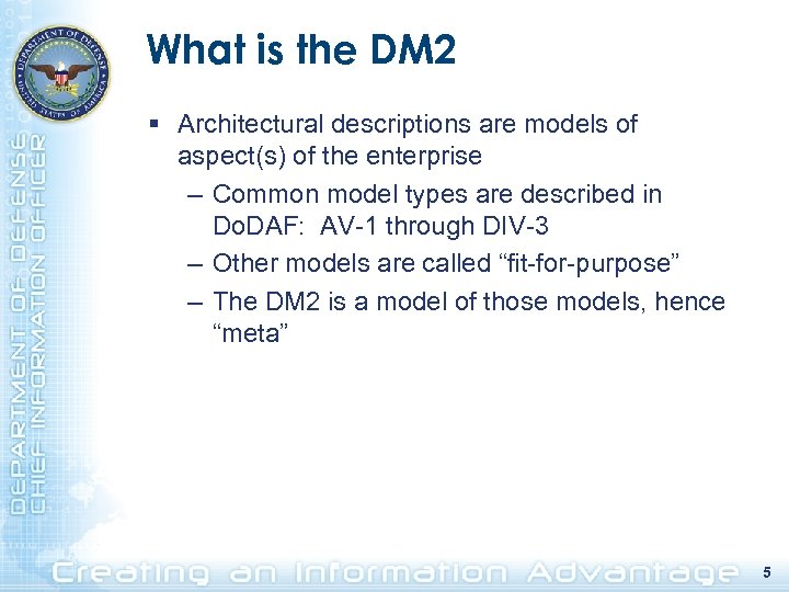 What is the DM 2 § Architectural descriptions are models of aspect(s) of the