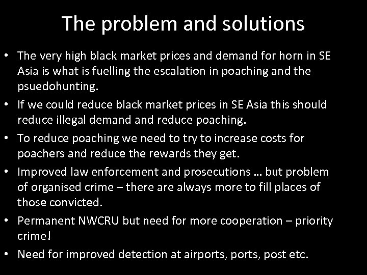 The problem and solutions • The very high black market prices and demand for