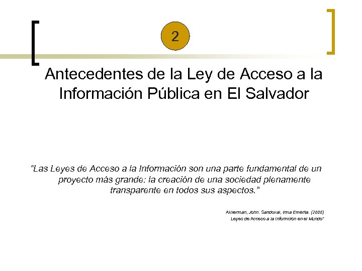 2 Antecedentes de la Ley de Acceso a la Información Pública en El Salvador