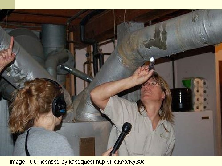 2 Image: CC-licensed by kqedquest http: //flic. kr/p/Ky. S 8 o 