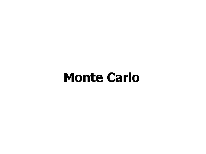 Monte Carlo 