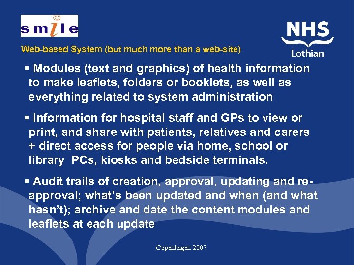 Web-based System (but much more than a web-site) § Modules (text and graphics) of