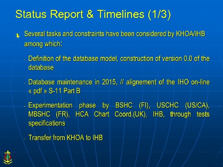 Status Report & Timelines (1/3) 