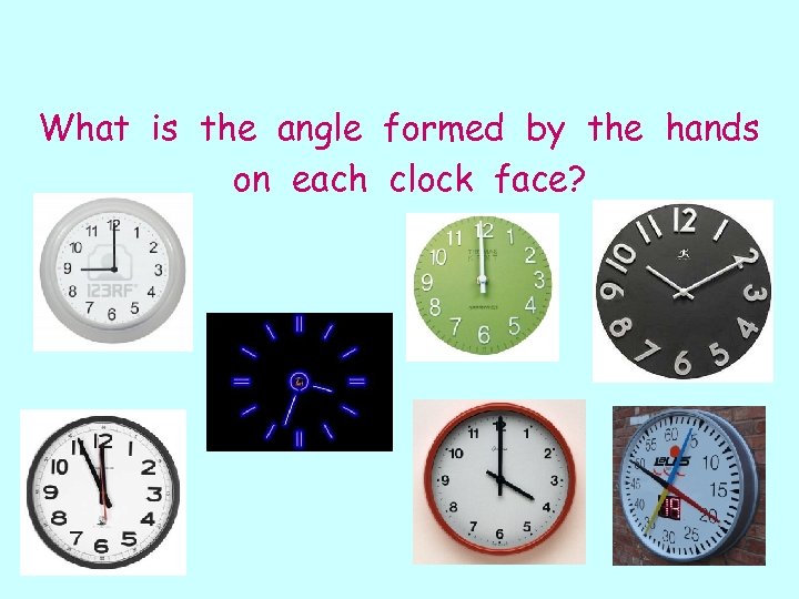 What is the angle formed by the hands on each clock face? 