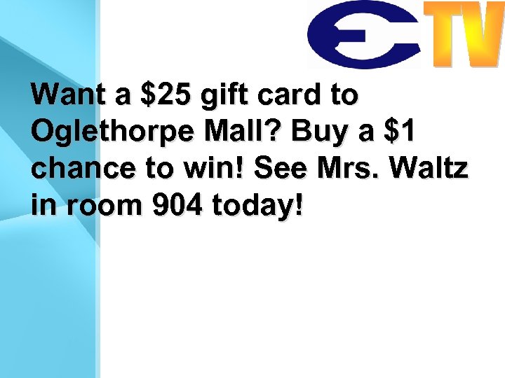 Want a $25 gift card to Oglethorpe Mall? Buy a $1 chance to win!