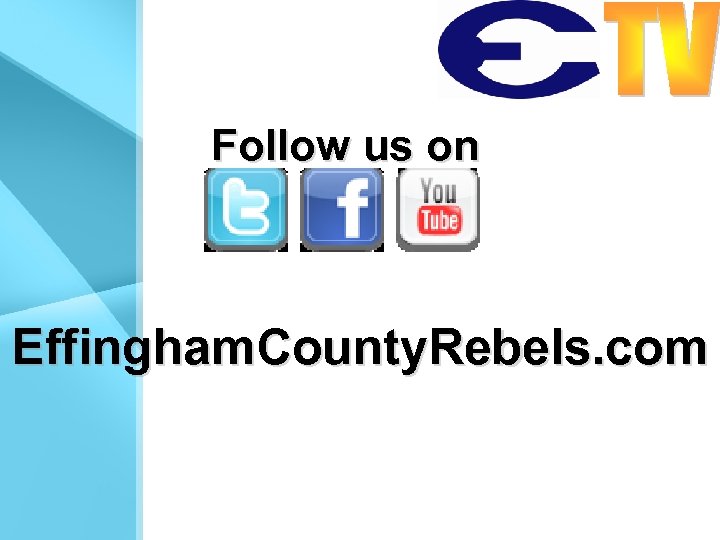 Follow us on Effingham. County. Rebels. com 