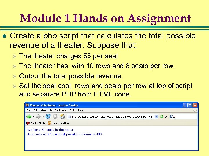 Module 1 Hands on Assignment l Create a php script that calculates the total