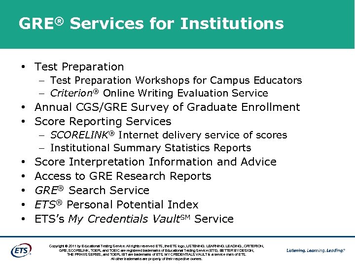 GRE® Services for Institutions • Test Preparation – Test Preparation Workshops for Campus Educators