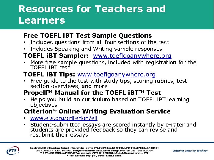Resources for Teachers and Learners Free TOEFL i. BT Test Sample Questions • Includes