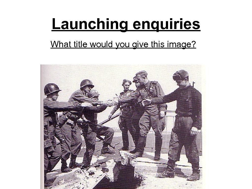 Launching enquiries What title would you give this image? 