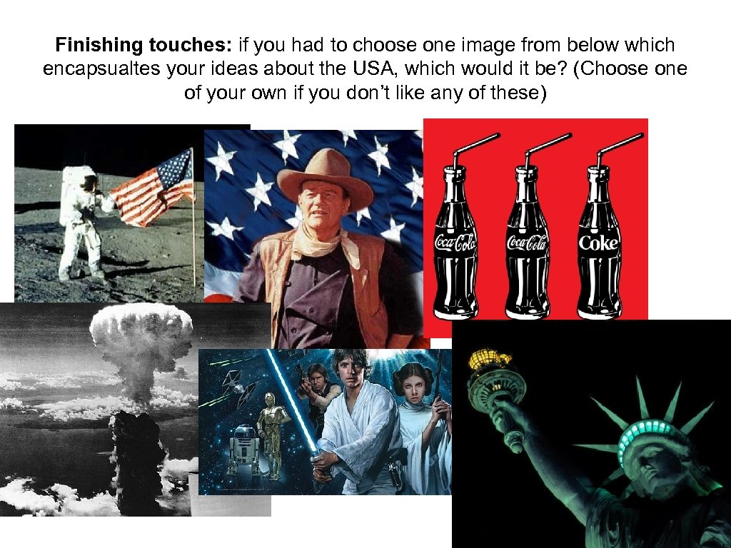 Finishing touches: if you had to choose one image from below which encapsualtes your