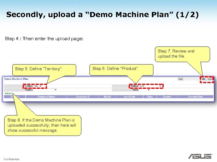 Secondly, upload a “Demo Machine Plan” (1/2) Step 4 : Then enter the upload