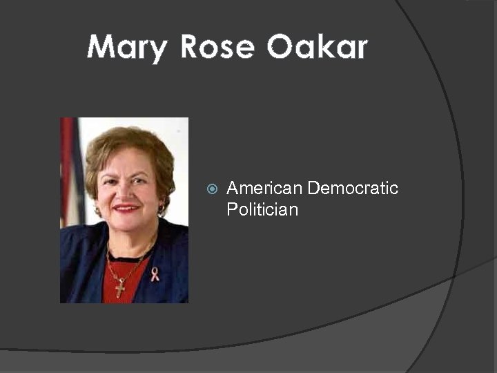 Mary Rose Oakar American Democratic Politician 