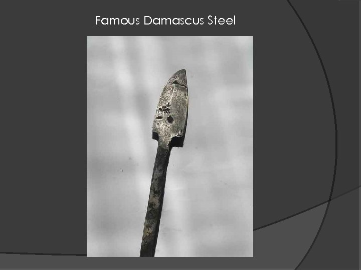 Famous Damascus Steel 