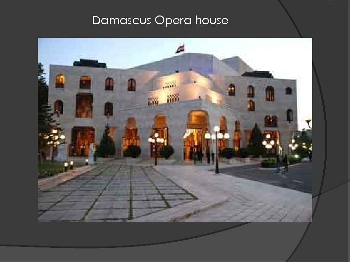 Damascus Opera house 