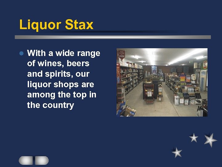 Liquor Stax l With a wide range of wines, beers and spirits, our liquor