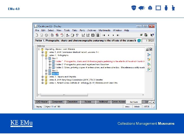 EMu 4. 0 Collections Management Museums 