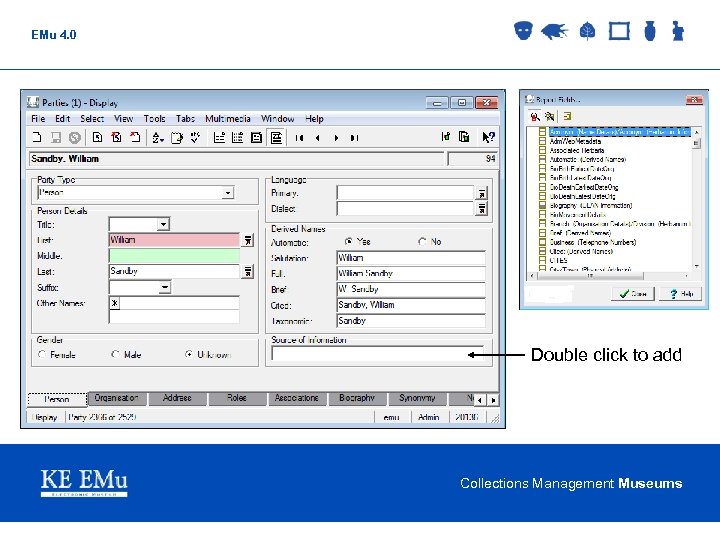 EMu 4. 0 Double click to add Collections Management Museums 