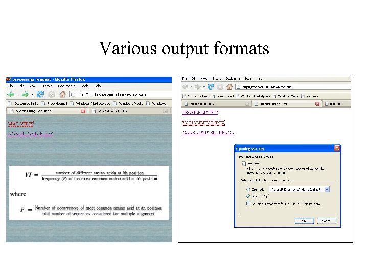 Various output formats 