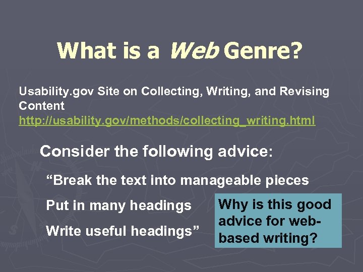 What is a Web Genre? Usability. gov Site on Collecting, Writing, and Revising Content