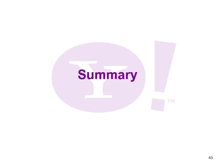 Summary 43 