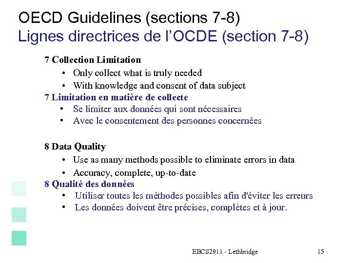 OECD Guidelines (sections 7 -8) Lignes directrices de l’OCDE (section 7 -8) 7 Collection
