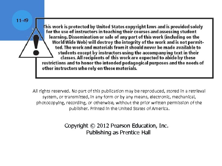 11 -49 All rights reserved. No part of this publication may be reproduced, stored