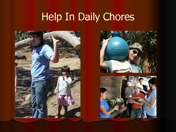 Help In Daily Chores 