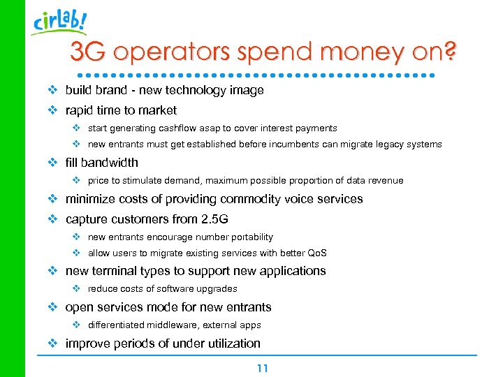 3 G operators spend money on? v build brand - new technology image v